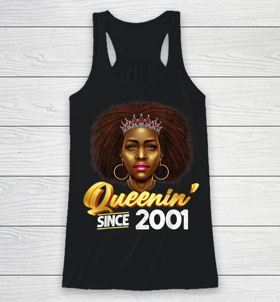Queenin' Since 2001 21St Birthday African American Gifts Racerback Tank