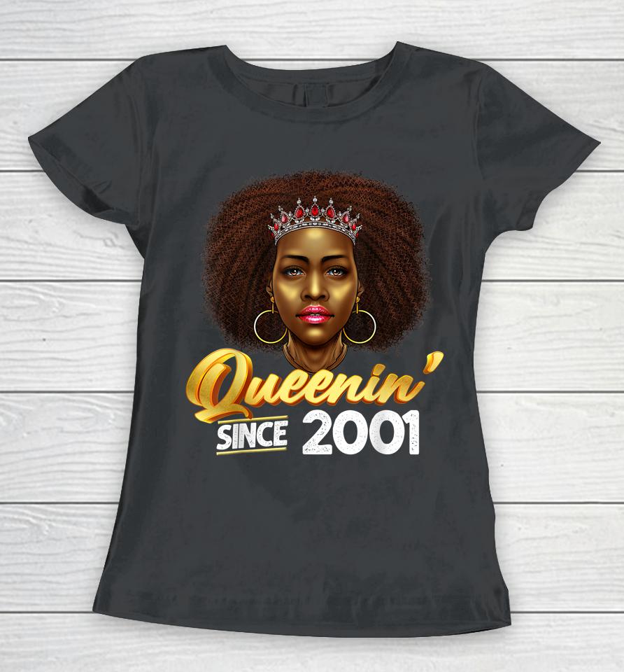 Queenin' Since 2001 21St Birthday African American Gifts Women T-Shirt