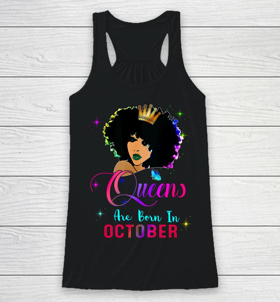Queens Born October Black Girl Virgo Libra Birthday Racerback Tank