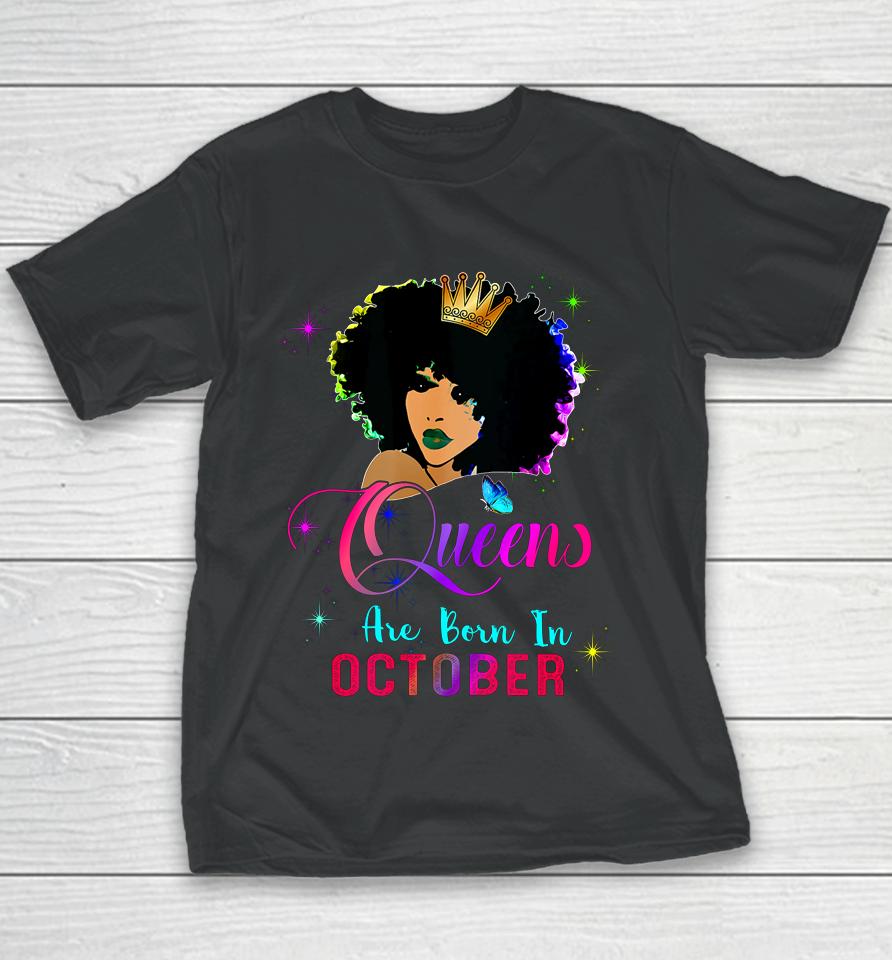 Queens Born October Black Girl Virgo Libra Birthday Youth T-Shirt