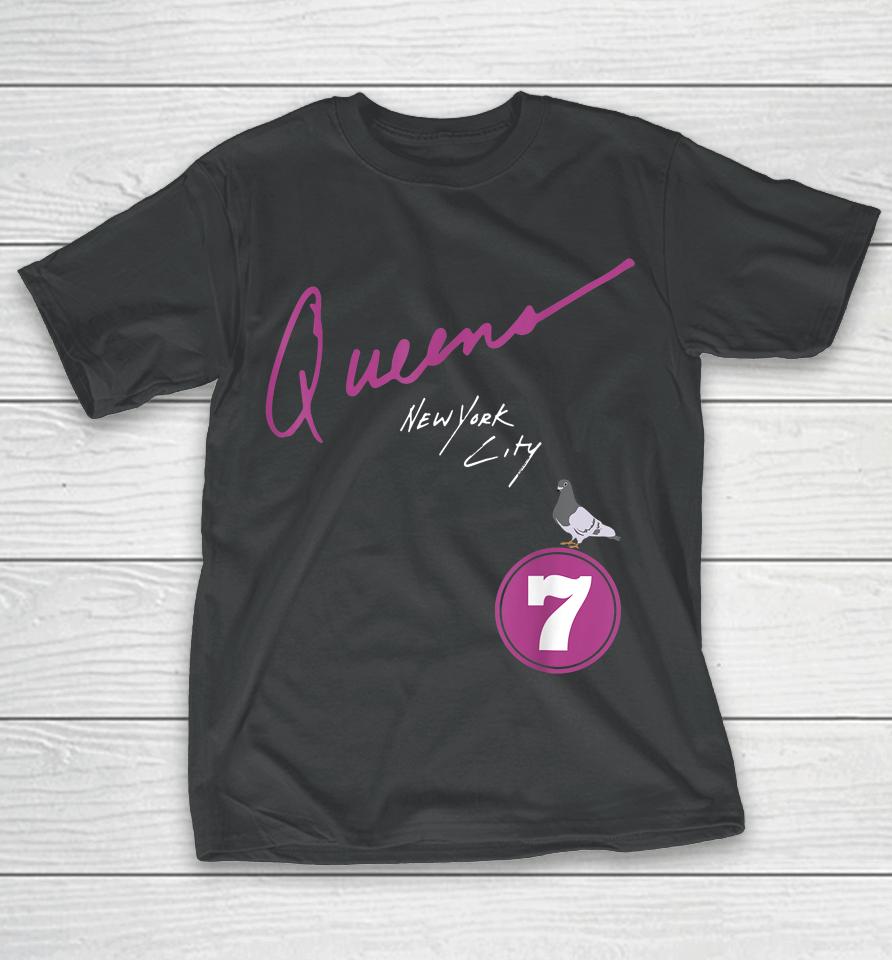 Queens New York City Pigeon 7 Train T-Shirt