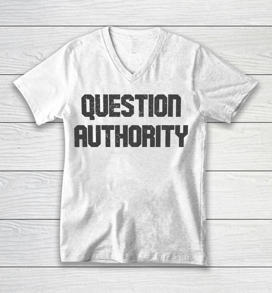 Question Authority Unisex V-Neck T-Shirt
