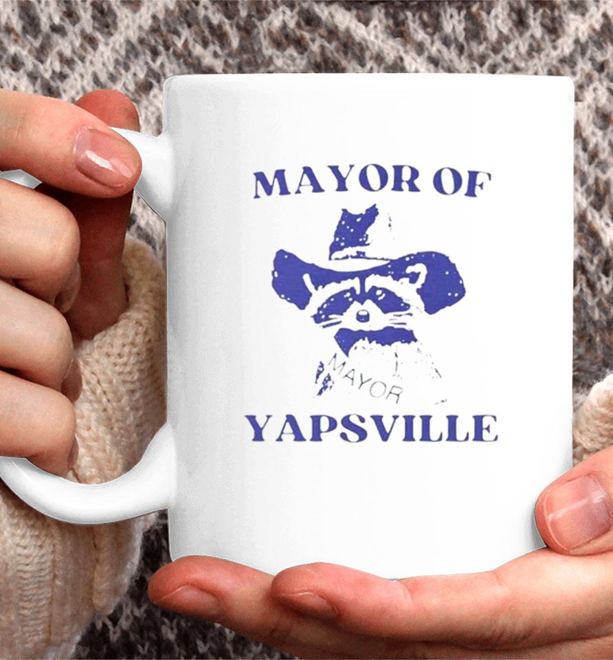 Raccoon Mayor Of Yapsville Coffee Mug