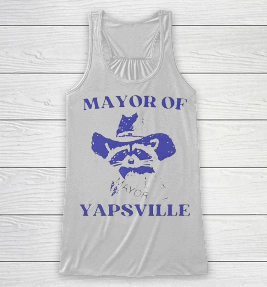 Raccoon Mayor Of Yapsville Racerback Tank