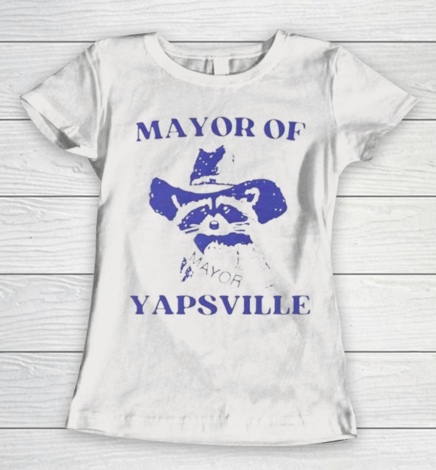 Raccoon Mayor Of Yapsville Women T-Shirt