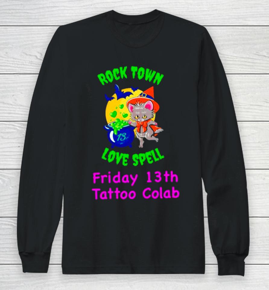 Raccoon Rock Town Love Spell Friday 13Th Tattoo Collab Long Sleeve T-Shirt