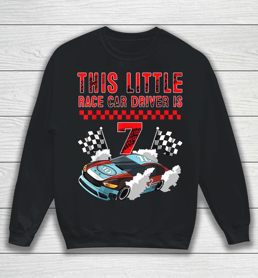 Race Car 7Th Birthday Boy 7 Seven Years Old Race Car Drivers Sweatshirt