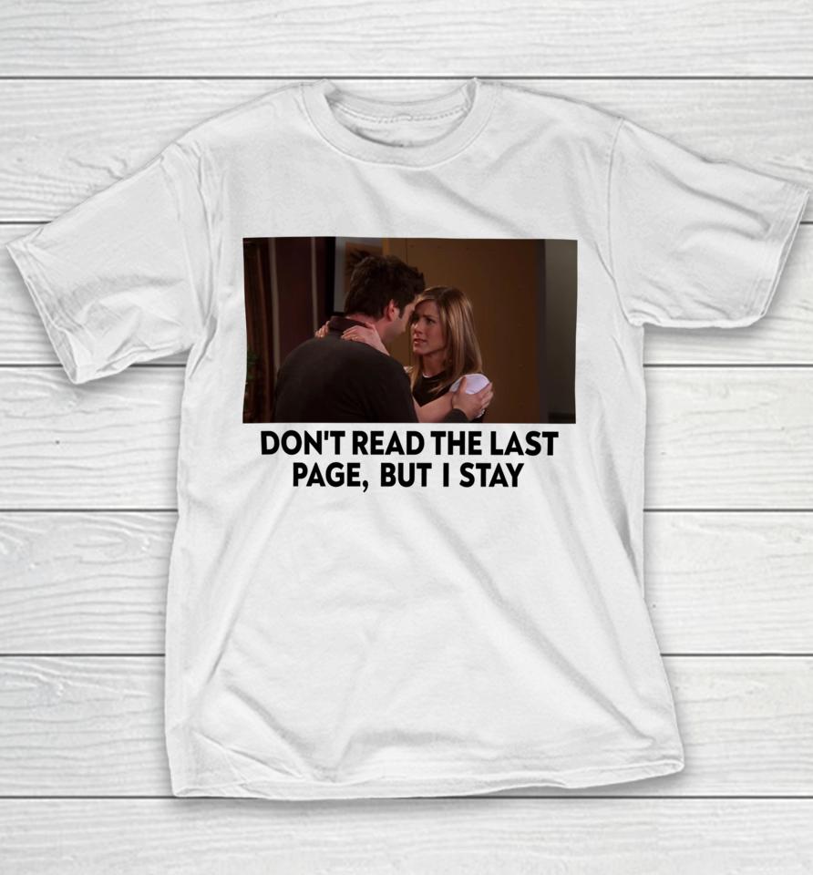Rachel &Amp; Ross New Years Day Don’t Read The Last Page But I Stay Youth T-Shirt
