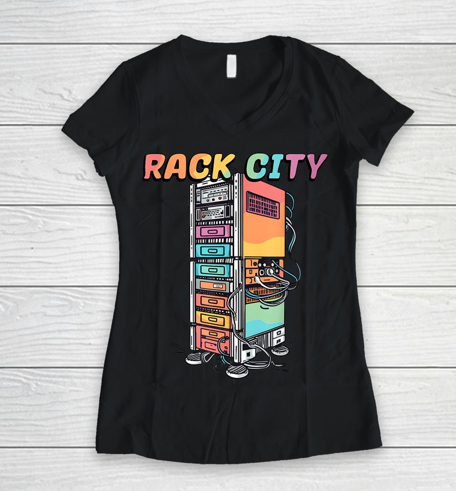 Rack City Network Server Rack - Network Engineer Homelab Women V-Neck T-Shirt