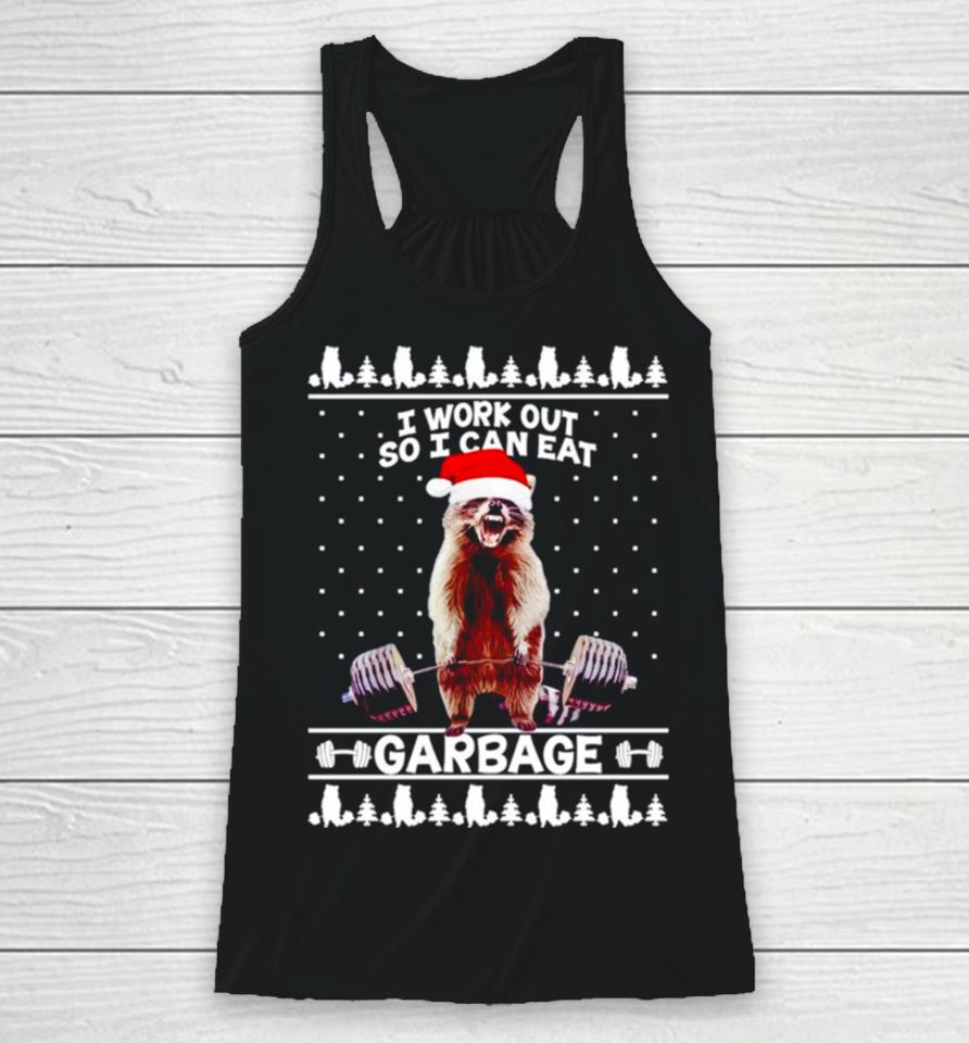 Racoon Santa Hat Lifting I Workout So I Can Eat Garbage Ugly Christmas Racerback Tank