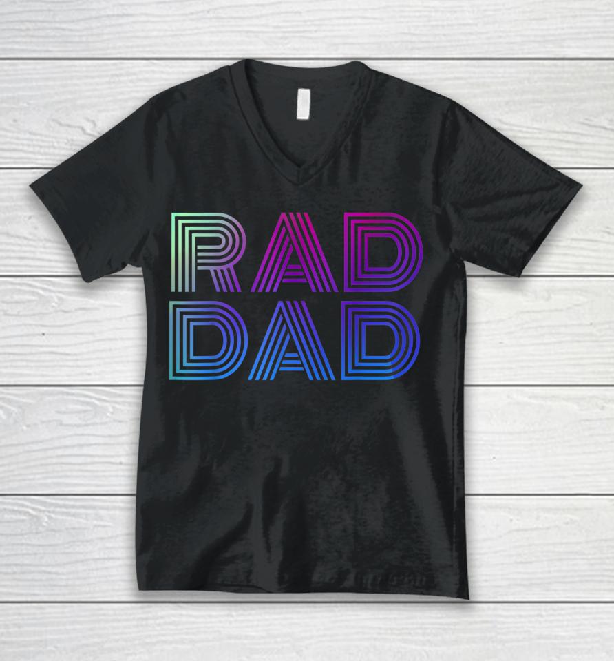 Rad Dad 1980'S Retro Father's Day Unisex V-Neck T-Shirt