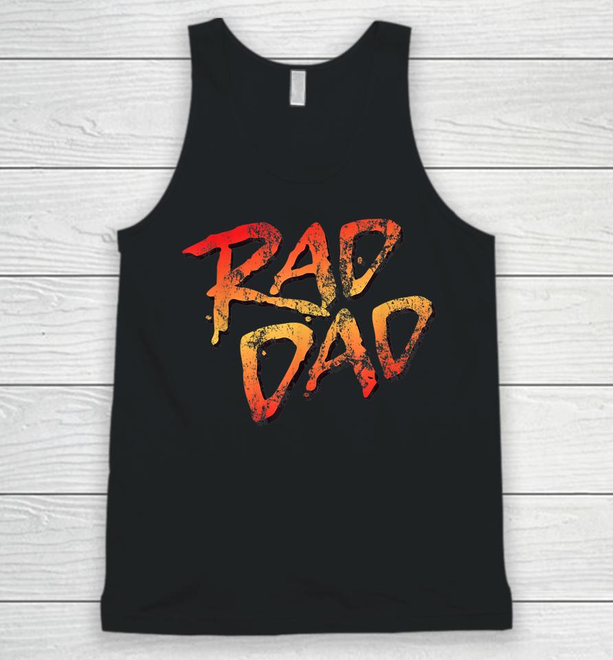 Rad Dad 80S Nostalgic Gift For Dad Birthday Father's Day Unisex Tank Top