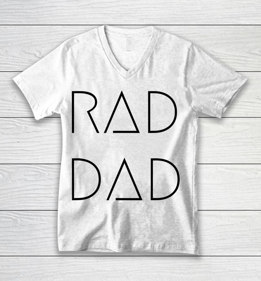 Rad Dad Unisex V-Neck T-Shirt