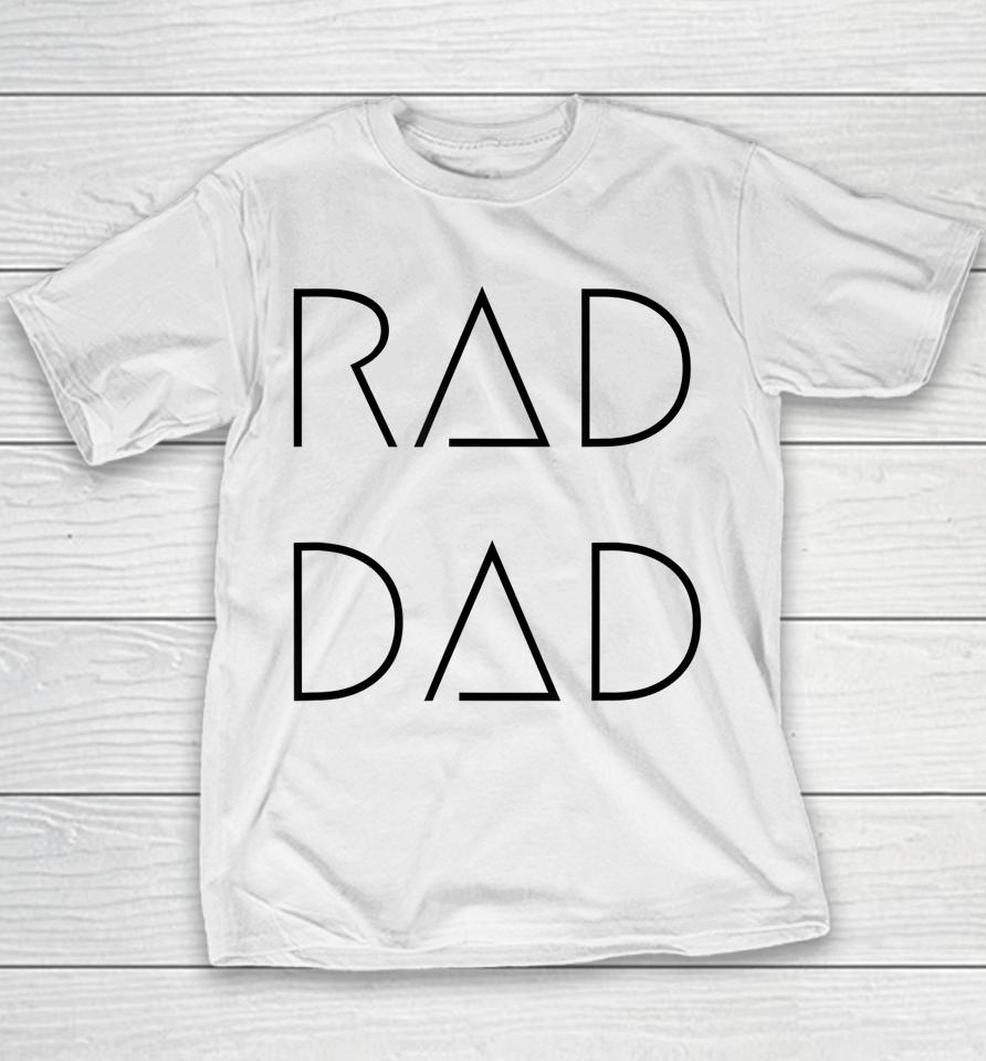 Rad Dad Youth T-Shirt