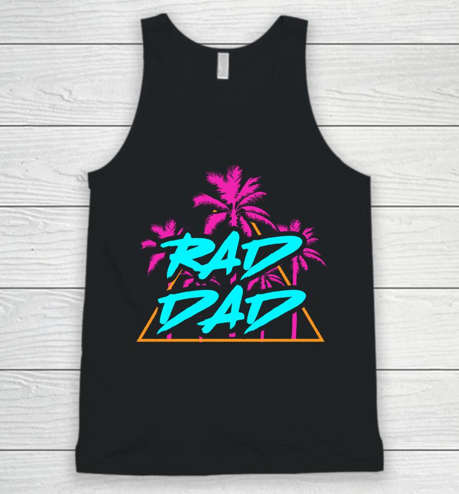 Rad Dad Vintage 80S Design T Shirt Best Dad Daddy Papa Unisex Tank Top