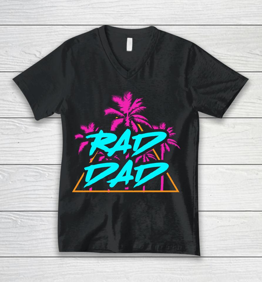 Rad Dad Vintage 80S Design T Shirt Best Dad Daddy Papa Unisex V-Neck T-Shirt