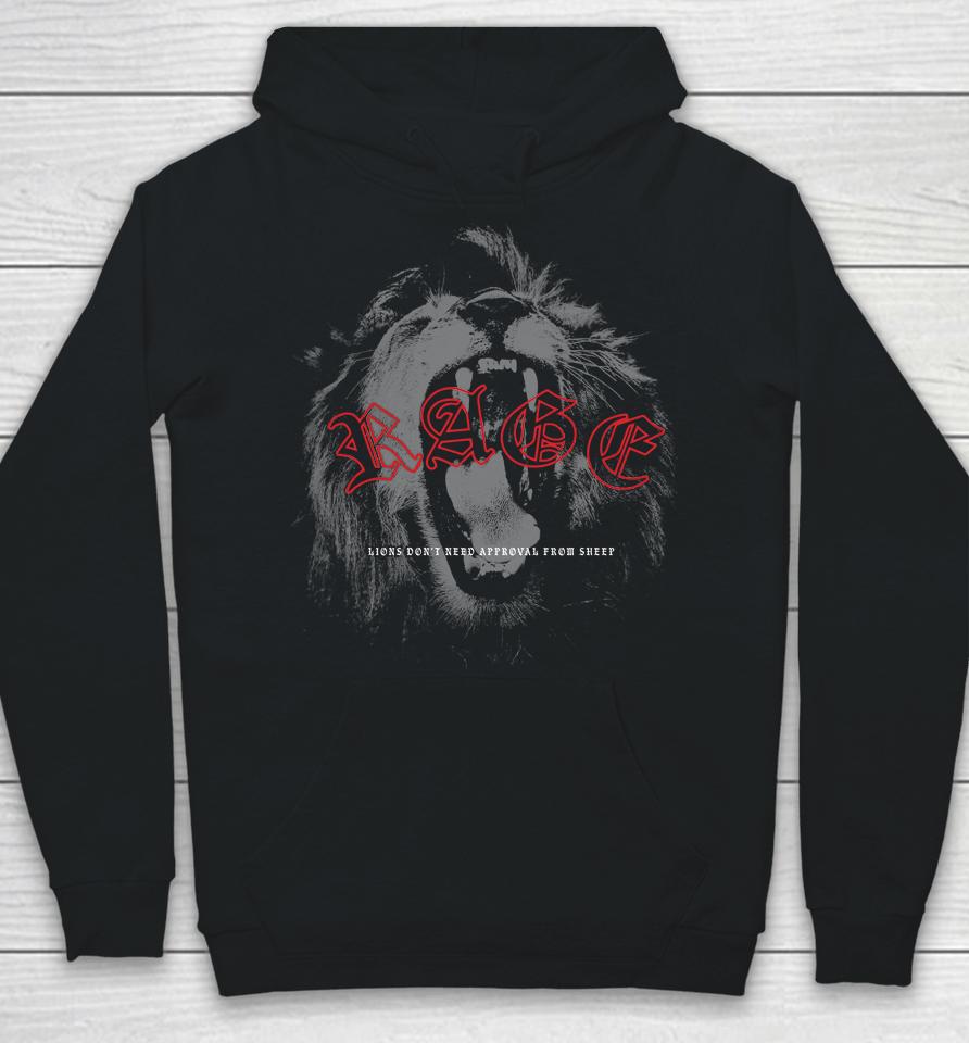 Rage Lion Don't Need Approval From Sheep Hoodie