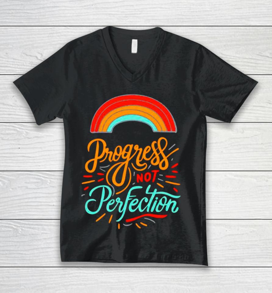 Rainbow Progress Not Perfection Unisex V-Neck T-Shirt