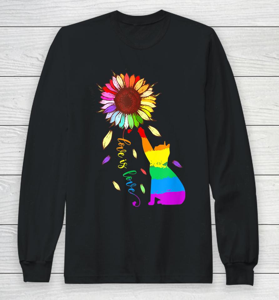 Rainbow Sunflower Cat Love Is Love Lgbt Gay Lesbian Pride Long Sleeve T-Shirt