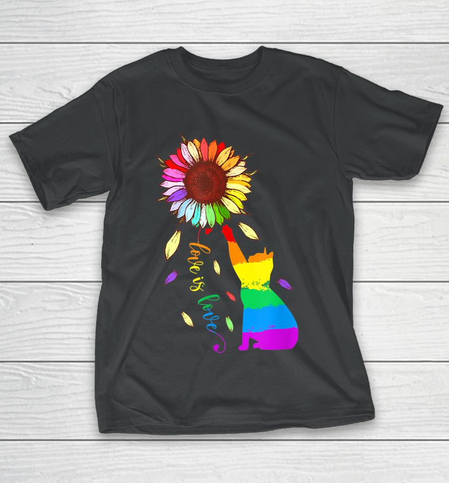 Rainbow Sunflower Cat Love Is Love Lgbt Gay Lesbian Pride T-Shirt