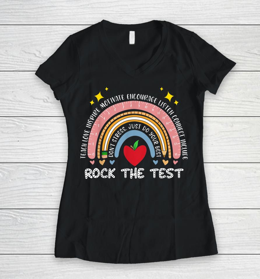 Rainbow Test Day Rock The Test Do Not Stress Women V-Neck T-Shirt