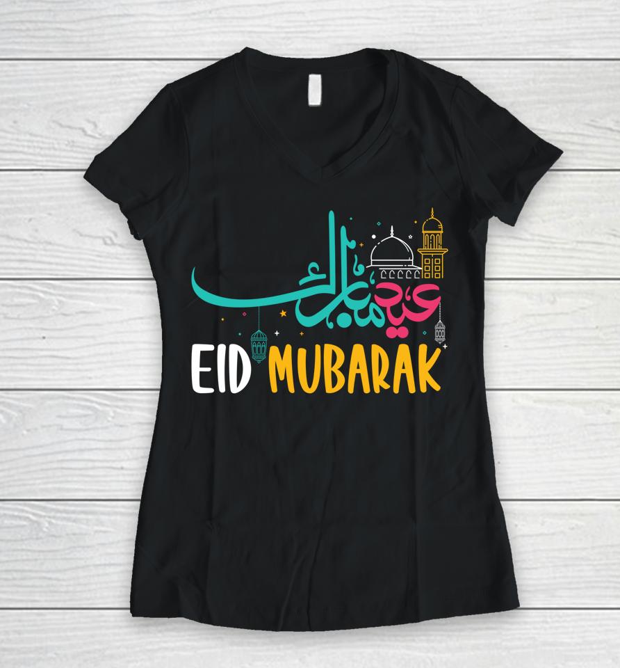 Ramadan Kareem Muslims Eid Mubarak Celebration 2022 Women V-Neck T-Shirt