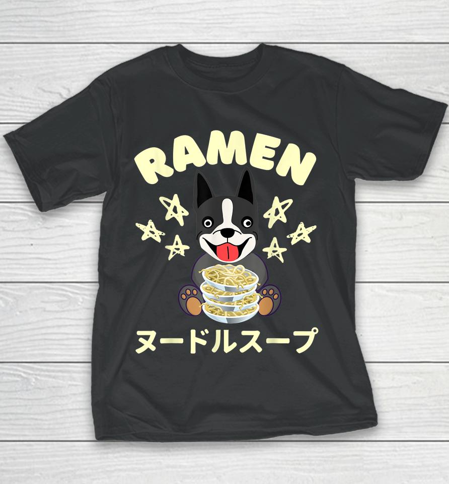 Ramen Noodles Boston Terrier Dog Youth T-Shirt