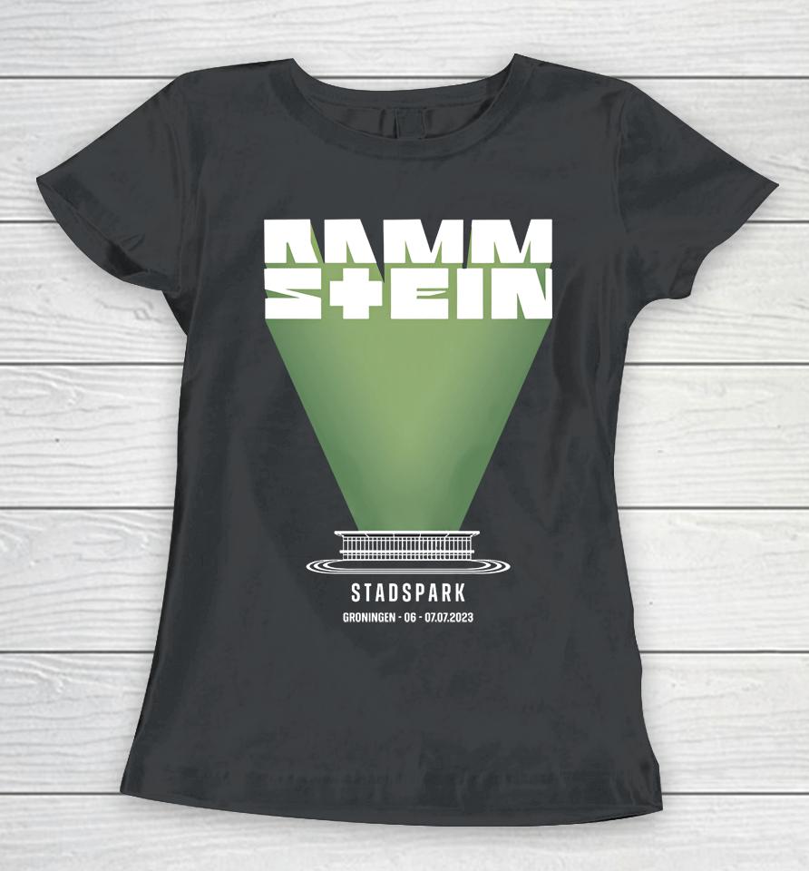 Rammstein Stadspark Europe Stadium Tour 2023 Groningen Women T-Shirt