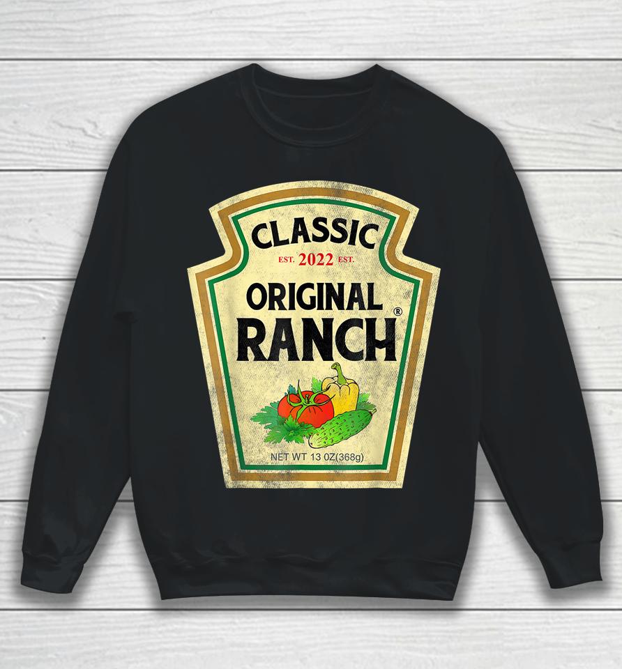 Ranch Sauce Green Salad Dressing Halloween Costume Matching Sweatshirt