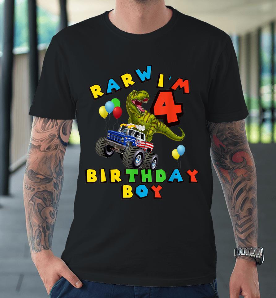 Rarw 4Th Birthday Boy T Rex Dinosaur Kids 4 Year Old Premium T-Shirt