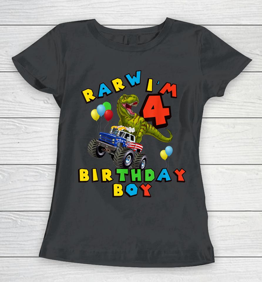 Rarw 4Th Birthday Boy T Rex Dinosaur Kids 4 Year Old Women T-Shirt