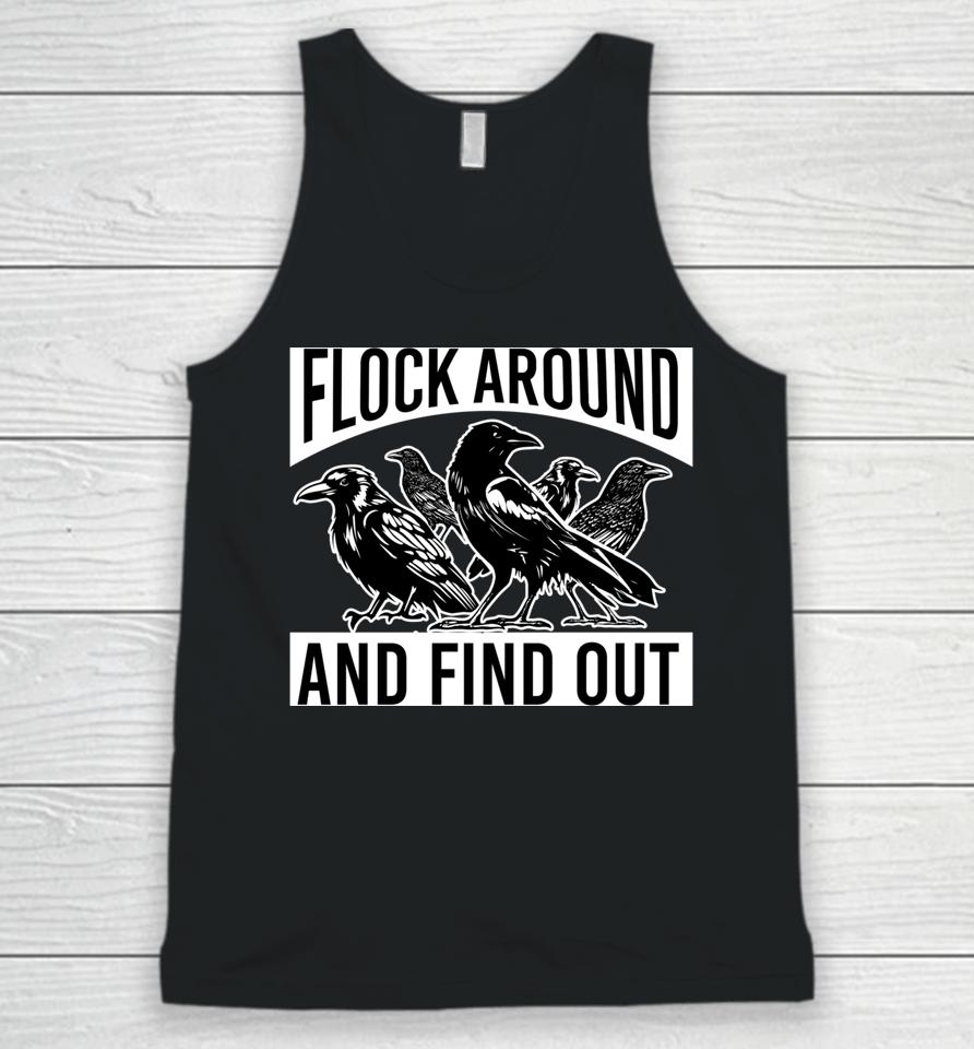 Raven Graphic Flock Around And Find Out Unisex Tank Top