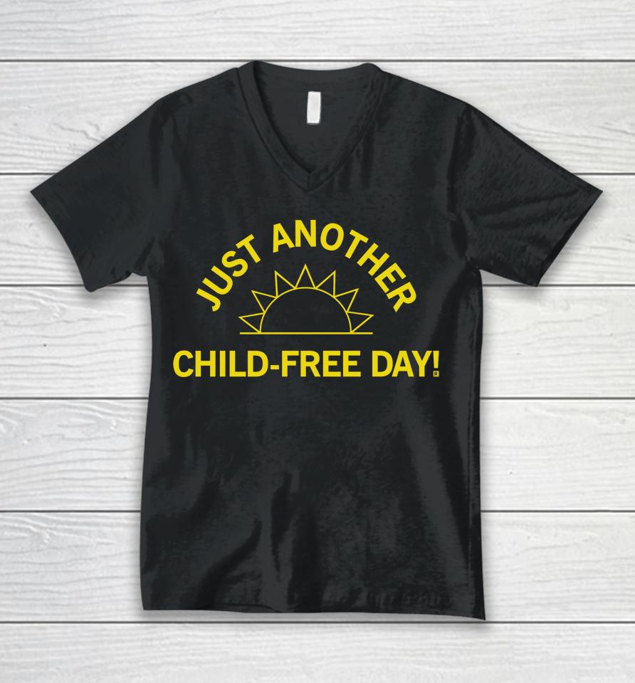 Raygun Merch Just Another Child-Free Day Unisex V-Neck T-Shirt