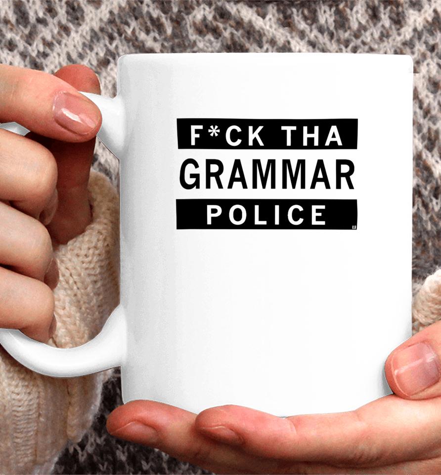 Raygunsite Fuck Tha Grammar Police Coffee Mug