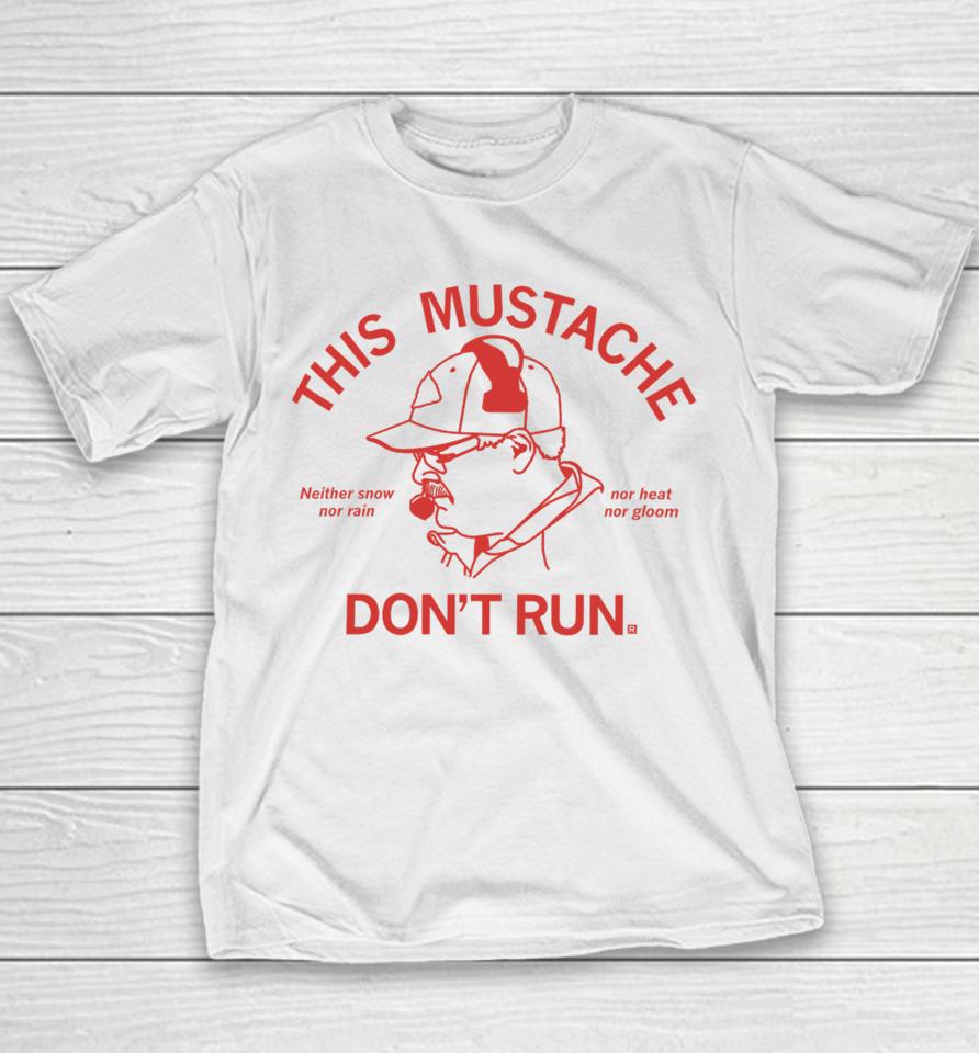 Raygunsite This Mustache Don’t Run Youth T-Shirt