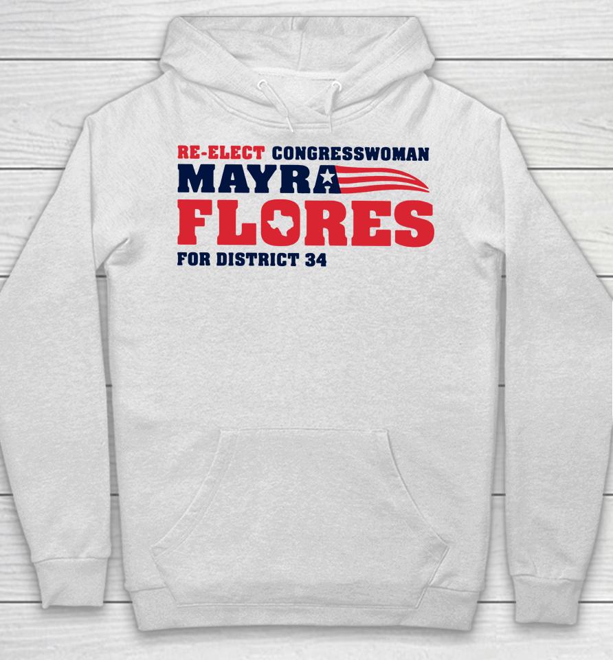 Re-Elect Congressman Mayra Flores Hoodie