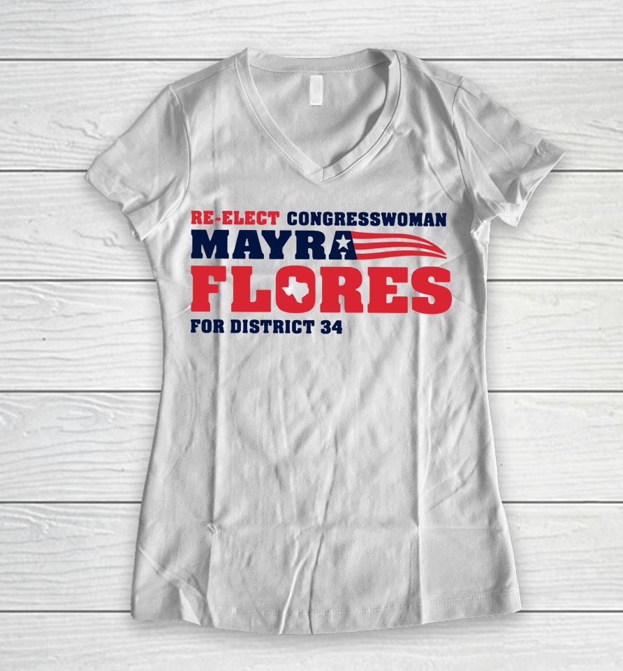 Re-Elect Congressman Mayra Flores Women V-Neck T-Shirt