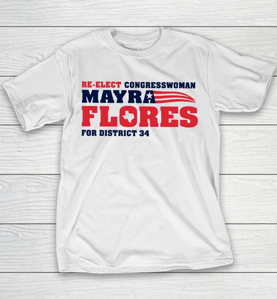 Re-Elect Congressman Mayra Flores Youth T-Shirt