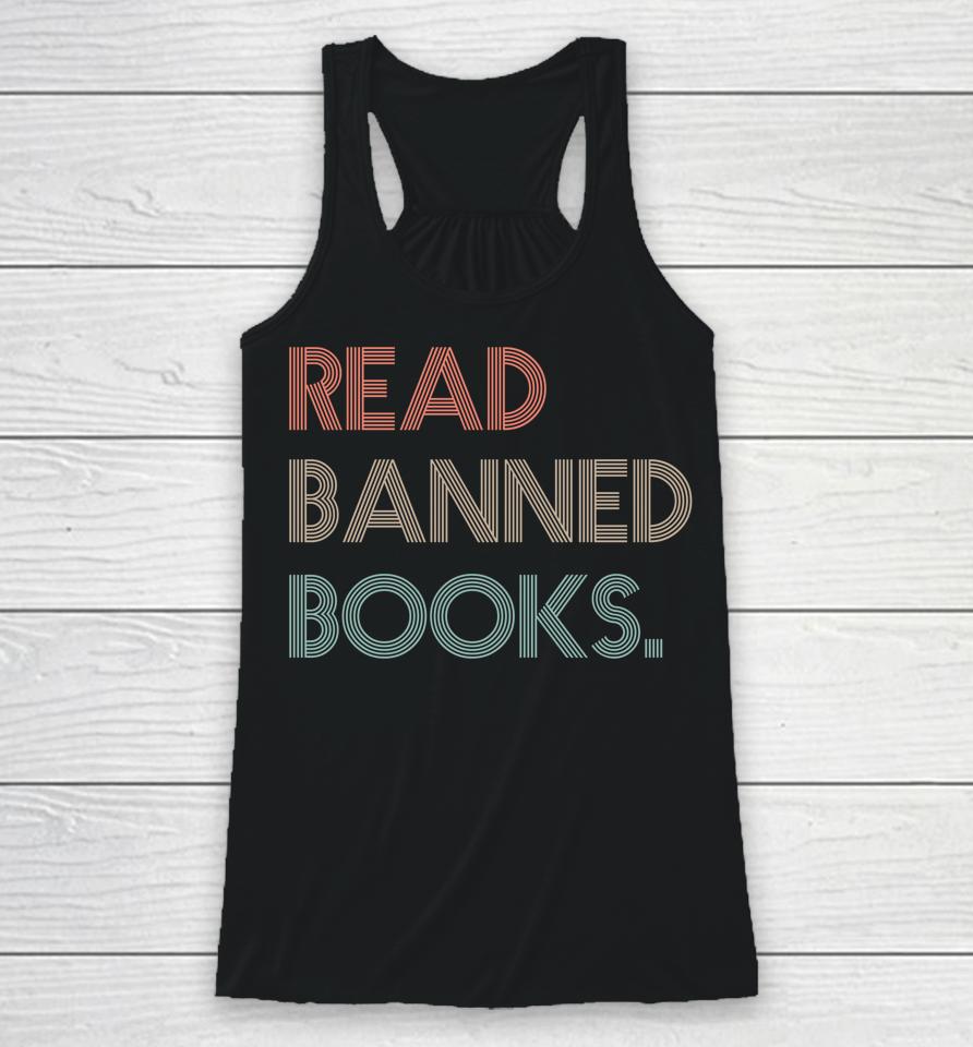 Read Banned Books Librarians Banned Books Week Retro Vintage Racerback Tank