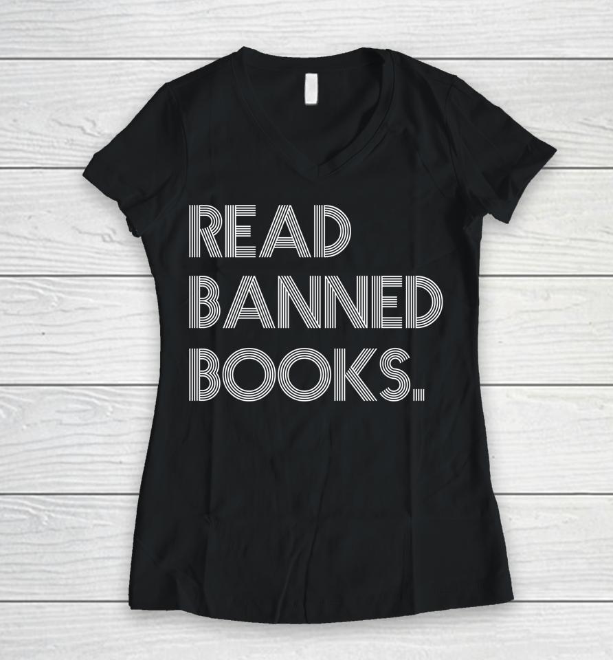Read Banned Books Librarians Banned Books Week Retro Vintage Women V-Neck T-Shirt