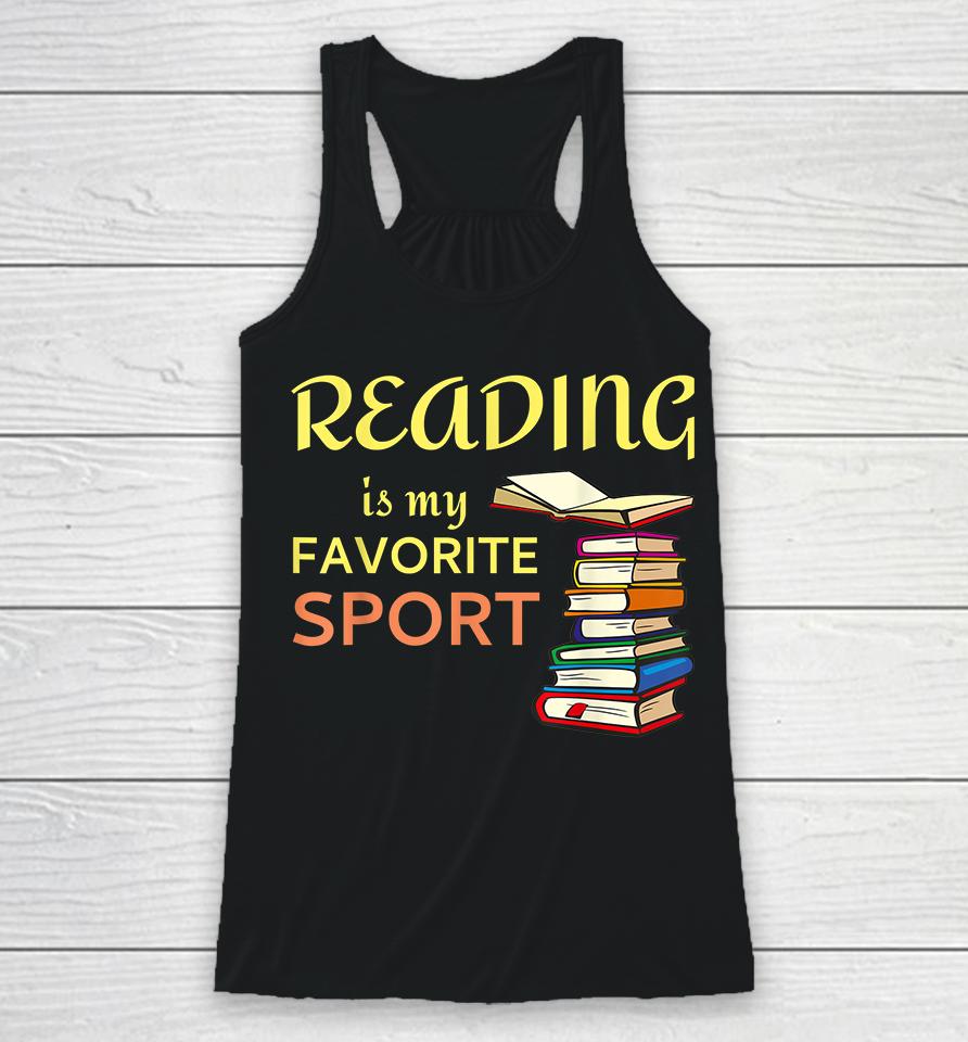 Reading Is My Favorite Sport Racerback Tank