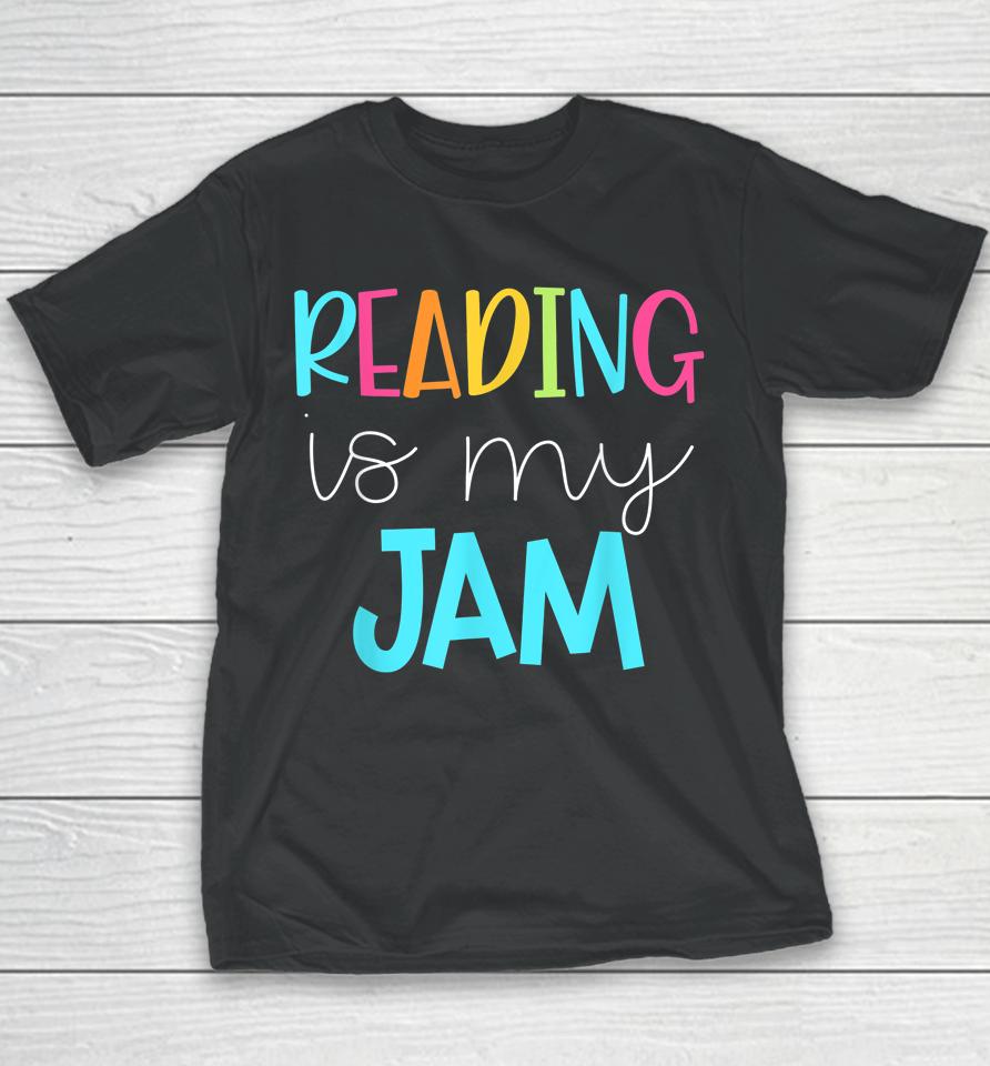 Reading Is My Jam Youth T-Shirt