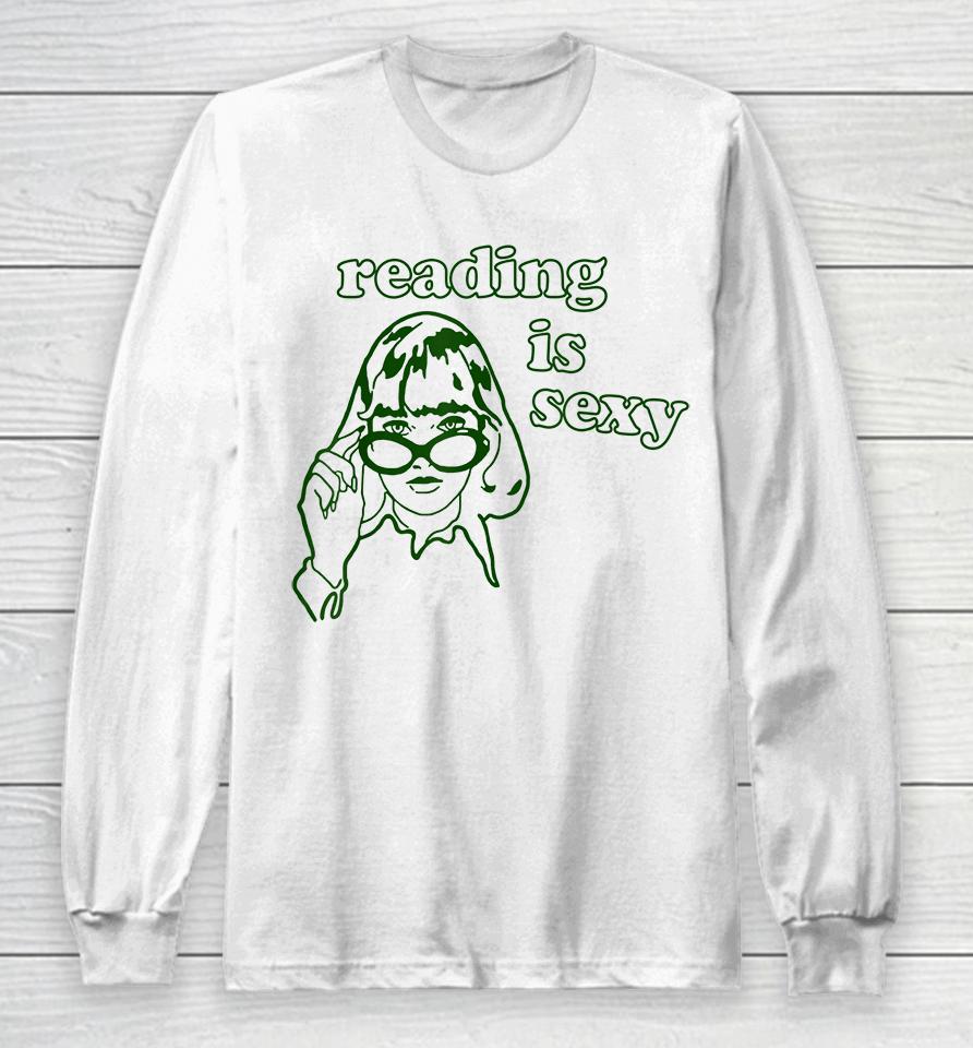 Reading Is Sexy Long Sleeve T-Shirt