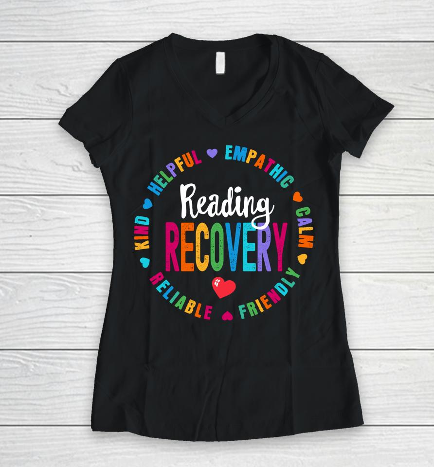 Reading Recovery Coach Teacher Specialist Literacy Women V-Neck T-Shirt