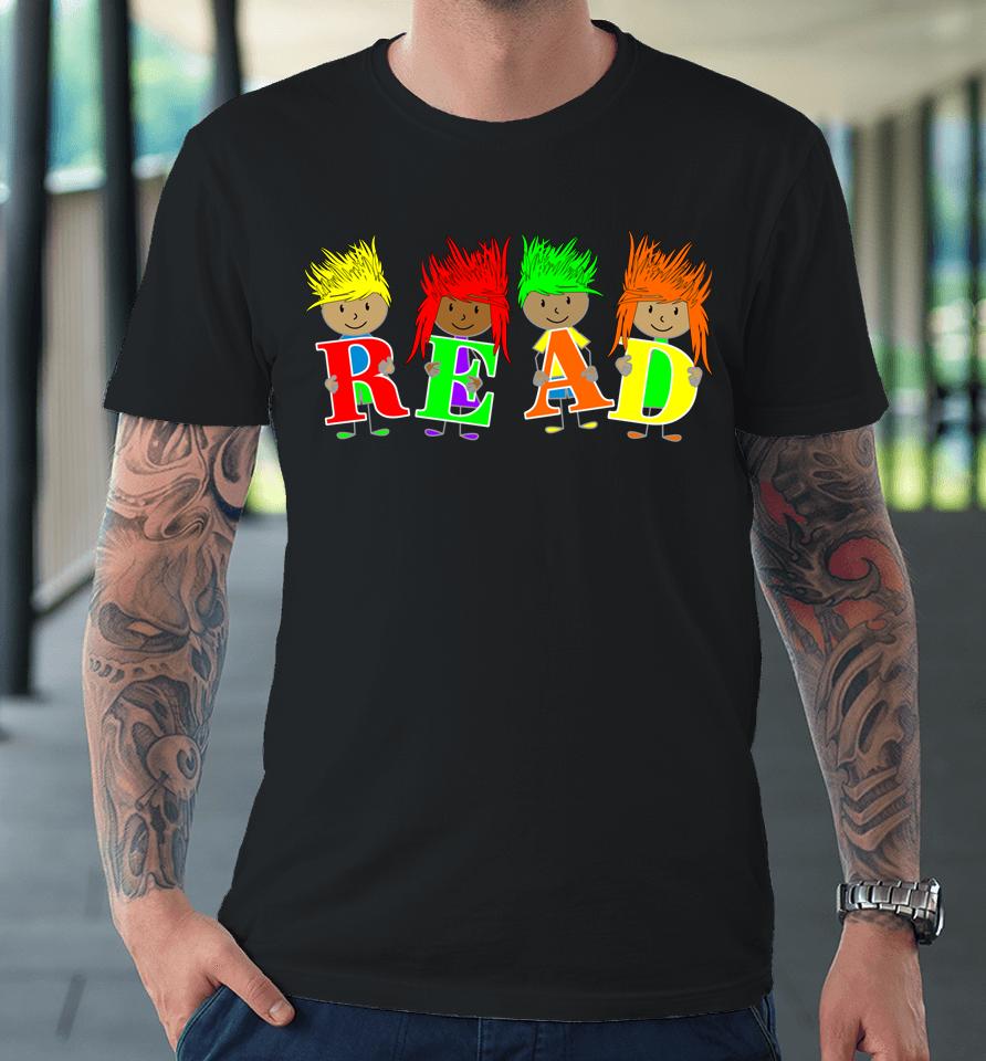 Reading Teacher Read Books Crazy Hair For Crazy Hair Day Premium T-Shirt