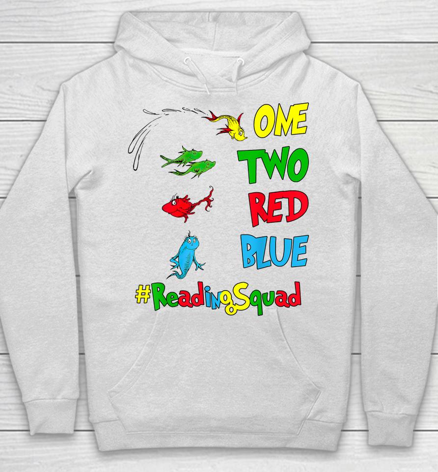 Reading Teacher Squad Oh The Places One Two Red Blue Fish Hoodie