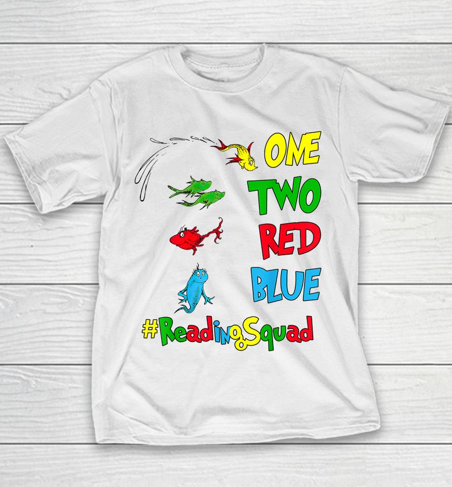 Reading Teacher Squad Oh The Places One Two Red Blue Fish Youth T-Shirt