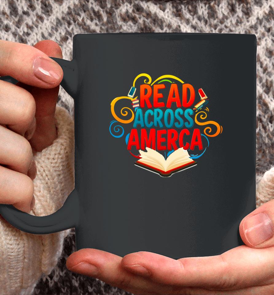 Reads Across Tee America Reading Teacher Books Reader Coffee Mug
