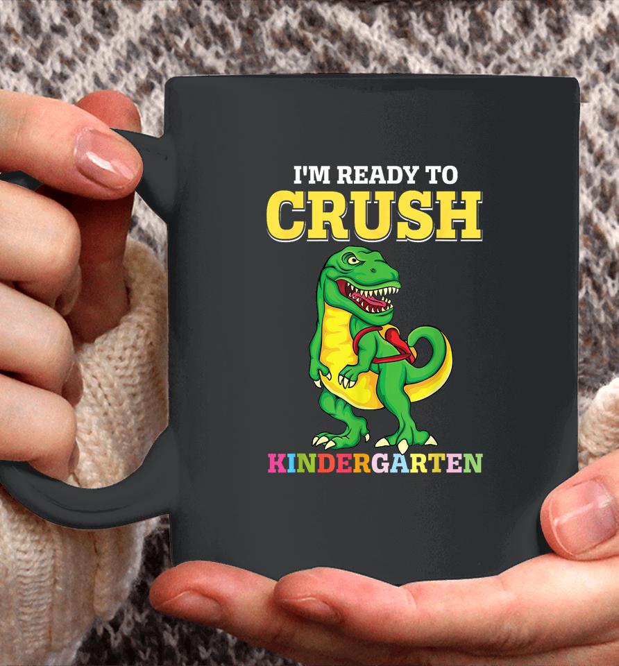 Ready To Crush Kindergarten 2036 Dinosaur Back To School Boy Coffee Mug