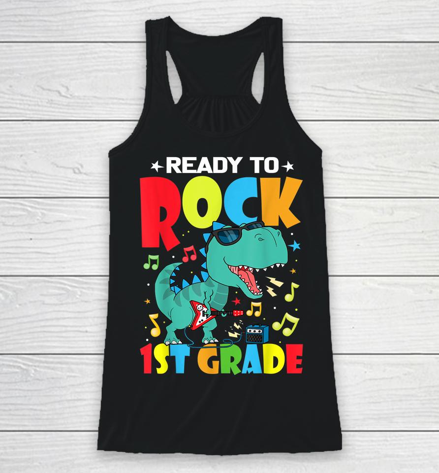 Ready To Rock 1St Grade Dinosaur Back To School Boys Racerback Tank